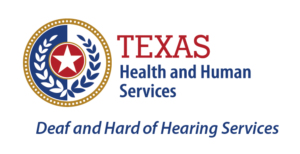 Texas HHS Deaf and Hard of Hearing Services